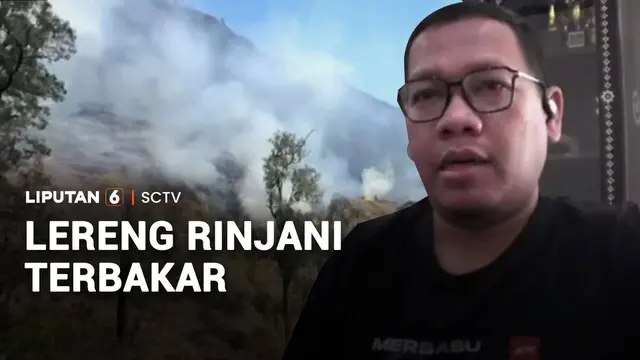 Kebakaran Melanda Lereng Gunung Rinjani, Jalur Pendakian Torean Ditutup