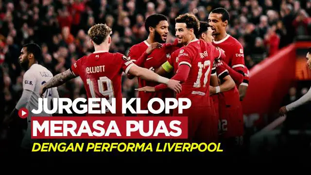 Berita video manajer Liverpool merasa puas dengan performa timnya dengan kemenangan besar 5-1 atas Toulouse di Liga Europa 2023/2023.