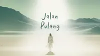 Art Work lagu Jalan Pulang dari Yura Yunita. (ist)