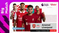 Link Live Streaming Big Match Liga Inggris 2022/23 Arsenal Vs Liverpool di Vidio, Minggu 9 Oktober