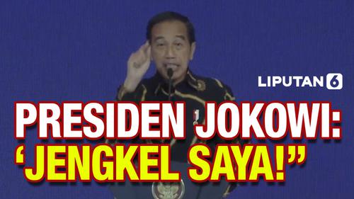 VIDEO: Jokowi Marah, 'Bodoh Sekali Kita Kalau Tidak Lakukan Ini!