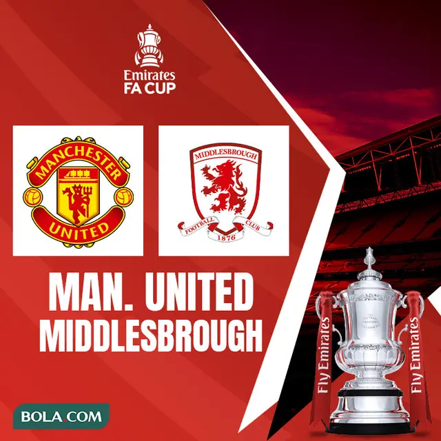 Piala FA - Manchester United Vs Middlesbrough