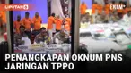 Detik-Detik Penangkapan Oknum PNS BP Batam Kasus Jaringan TPPO