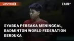 Para fans badminton Indonesia sedang berduka karena meninggalnya Syabda Perkasa Belawa. Atlet muda berusia 21 tahun itu, serta ibunya, meninggal dalam sebuah kecelakaan