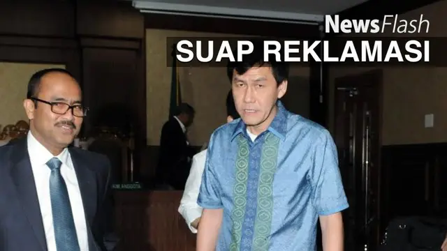 News Flash: Presdir PT Agung Podomoro Land Didakwa Menyuap Mohamad Sanusi
