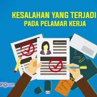 Kesalahan yang Sering Terjadi pada Saat Melamar Kerja