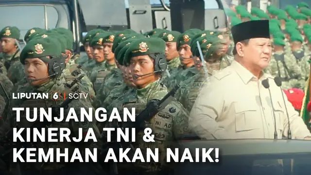 Tunjangan Kinerja TNI dan Kemhan akan Naik