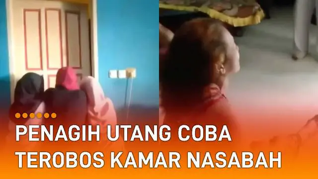 Terjadi dorong-mendorong pintu dengan nasabah wanita di dalam kamar.