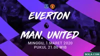 Premier League - Everton Vs Manchester United (Bola.com/Adreanus Titus)