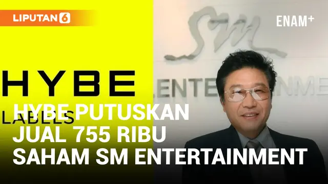 VIDEO: HYBE Jual 755 Ribu Saham SM Entertainment, Kenapa?
