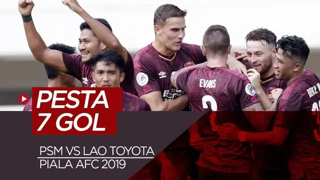 Berita video highlights grup H Piala AFC 2019 antara PSM Makassar melawan Lao Toyota yang berakhir dengan skor 7-3 di Stadion Pakansari, Bogor, Rabu (13/3/2019).