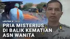 Sudah sepekan, misteri kematian ASN wanita yang jasadnya ditemukan di dalam mobil, belum juga terungkap. Polisi sudah memastikan, ada dugaan pembunuhan. Foto korban dan seorang pria misteris, kini beredar di media sosial.