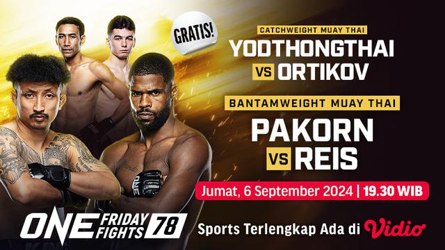 ONE Championship: ONE Friday Fights 78 di Vidio