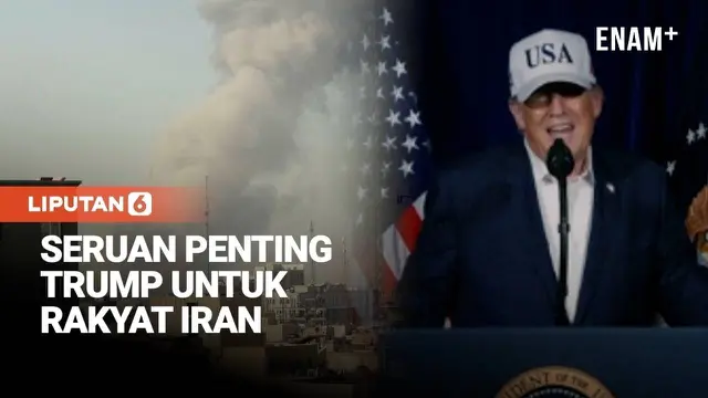 Serangan Dimulai, Trump Serukan Warga Iran Ambil Alih Pemerintahan