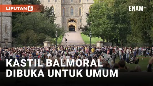 VIDEO: Untuk Pertama Kalinya, Kastil Balmoral Dibuka untuk Umum
