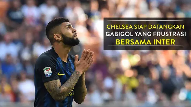 Chelsea Siap Datangkan Gabriel Barbosa yang Frustrasi Bersama Inter Milan