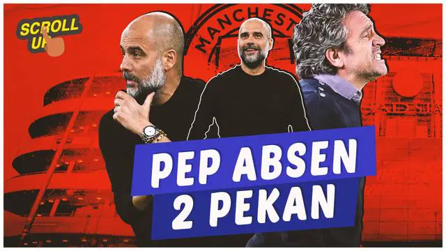 VIDEO: Pep Guardiola Jalani Operasi, Digantikan Juanma Lillo