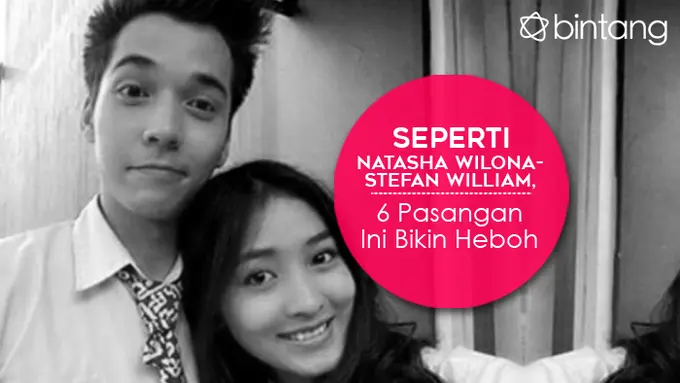 [Bintang] Seperti Natasha Wilona-Stefan William, 6 Pasangan Ini Bikin Heboh