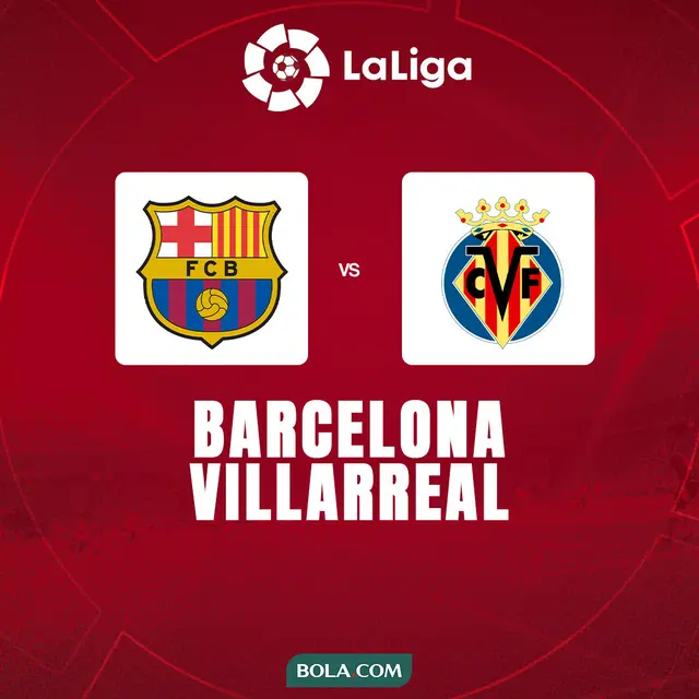 Liga Spanyol - Barcelona Vs Villarreal
