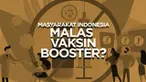 Capaian vaksinasi booster covid-19 di Indonesia belum mencapai target. Padahal saat ini varian baru virus covid-19 terus bermunculan di tengah masyarakat.