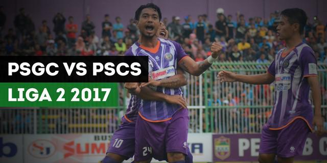 VIDEO: Highlights Liga 2 2017, PSGC Ciamis vs PSCS Cilacap 2-1