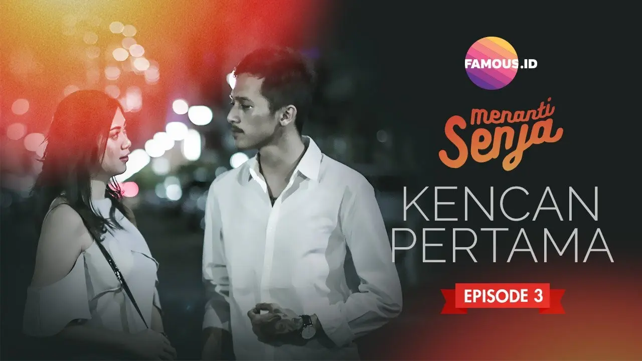 Menanti Senja Episode 3