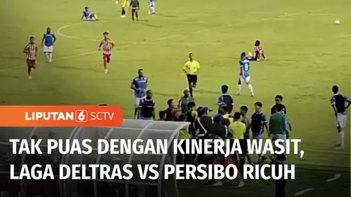 VIDEO: Laga Deltras FC vs Persibo Ricuh! Suporter Masuk Lapangan, Pemain Saling Serang