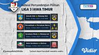 Jadwal lengkap pertandingan Liga 3 Jawa Timur 2021 (Sumber, dok : Vidio.com)