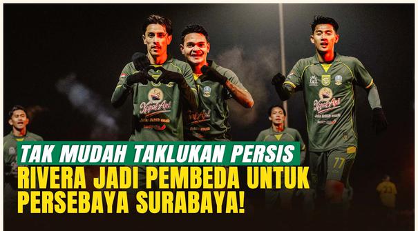 Cetak Gol Penentu, Francisco Rivera Pimpin Comeback Manis Persebaya atas Persis Solo