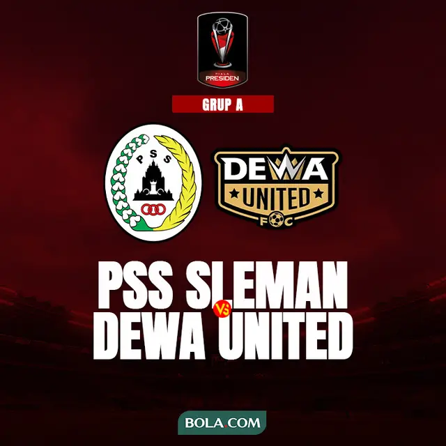 Piala Presiden 2022 - Grup A - PSS Sleman Vs Dewa United