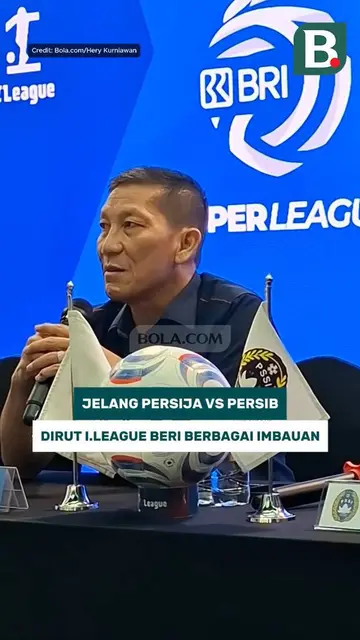 Jelang Persija vs Persib, Dirut I.League beri berbagai himbauan
