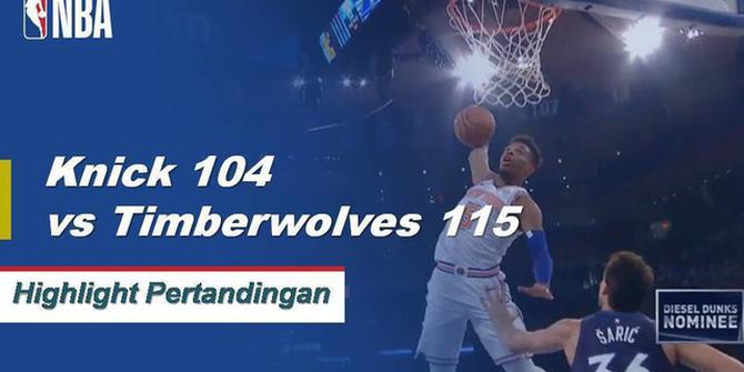 Cuplikan Pertandingan NBA : Timberwolves 115 vs Knicks 104