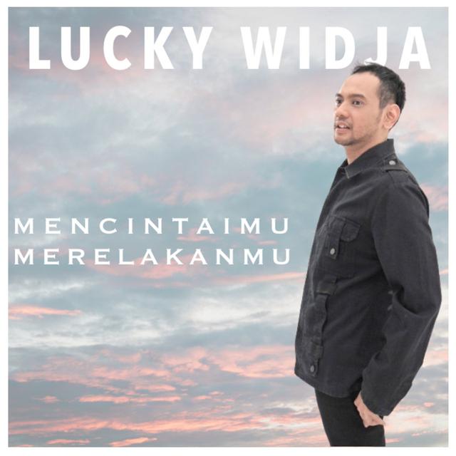 087087700_1714919350-Cover_LUCKY_WIDJA_Mencintaimu_Merelakanmu__1_.jpg