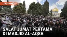 Ribuan Jamaah Berkumpul di Masjid Al-Aqsa untuk Salat Jumat Pertama di Bulan Ramadan