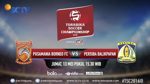 Saksikan Live Streaming Pusamania Borneo Vs Persiba di Bola.com