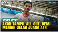 Dewa Rizki Siap All Out! Timnas Futsal Indonesia Bidik Juara AFF