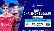 Link live streaming pertandingan big match Liga Champions: Liverpool vs PSG di Vidio.com. (sumber: doc.vidio.com)