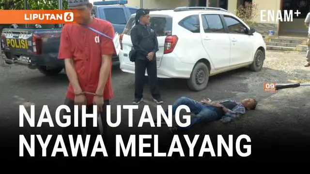 VIDEO: Duel Berujung Maut Gara-Gara Nagih Utang