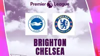 Liga Inggris - Brighton Vs Chelsea (Bola.com/Adreanus Titus)