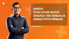 Heboh Choi Hyun Wook diduga tak sengaja sebar foto pribadi, simak penjelasannya di News Flash Showbiz Liputan6.com.