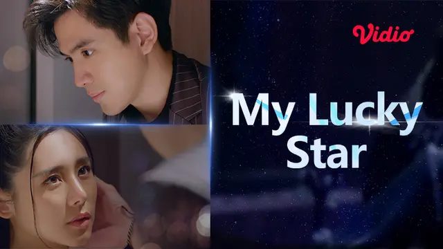 Sinopsis dan Jadwal Tayang Drama Thailand My Lucky Star
