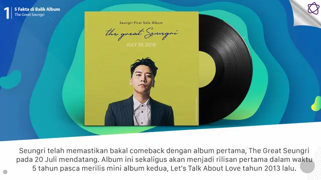 [Bintang] 5 Fakta di Balik Album The Great Seungri