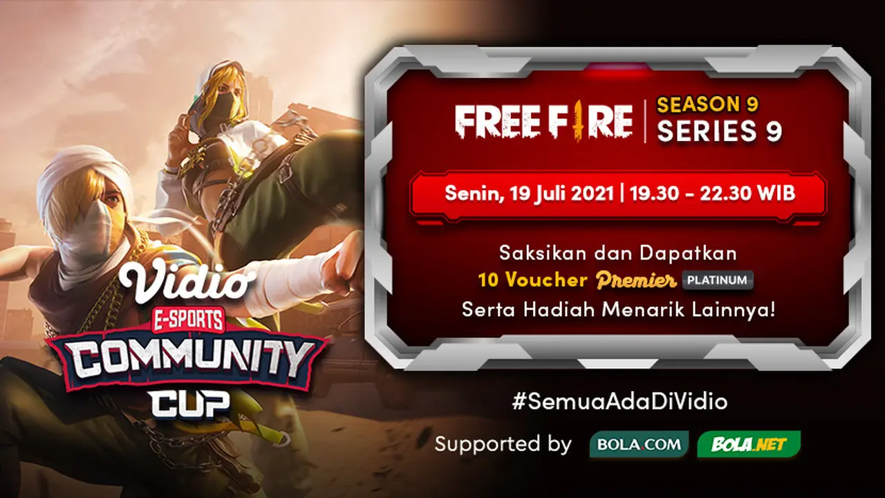 Saksikan Link Live Streaming Vidio Community Cup Season 9 Free Fire Series 9 di Vidio, Senin 19 Juli 2021
