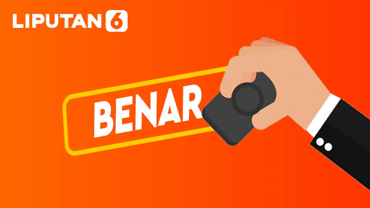Berikut Cara Mengetahui Foto Benar atau Hoaks - Cek Fakta Liputan6.com