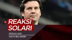 Berita video komentar reaksi Pelatih Real Madrid, Santiago Solari, soal kemenangan timnya yang juga berkat peran VAR (Video Assistant Referee) dalam laga melawan Ajax pada leg I 16 Besar Liga Champions 2018-2019, Rabu (13/2/2019).