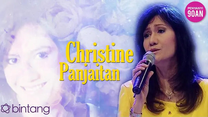 Penyanyi 90an: Christine Panjaitan