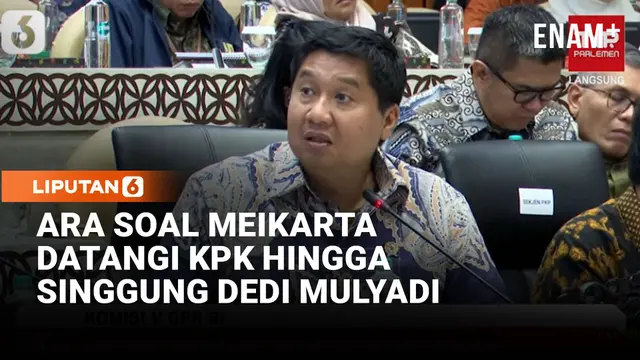 Momen Menteri Ara Singgung Dedi Mulyadi Saat Bahas Meikarta: Saya Datang ke KPK!