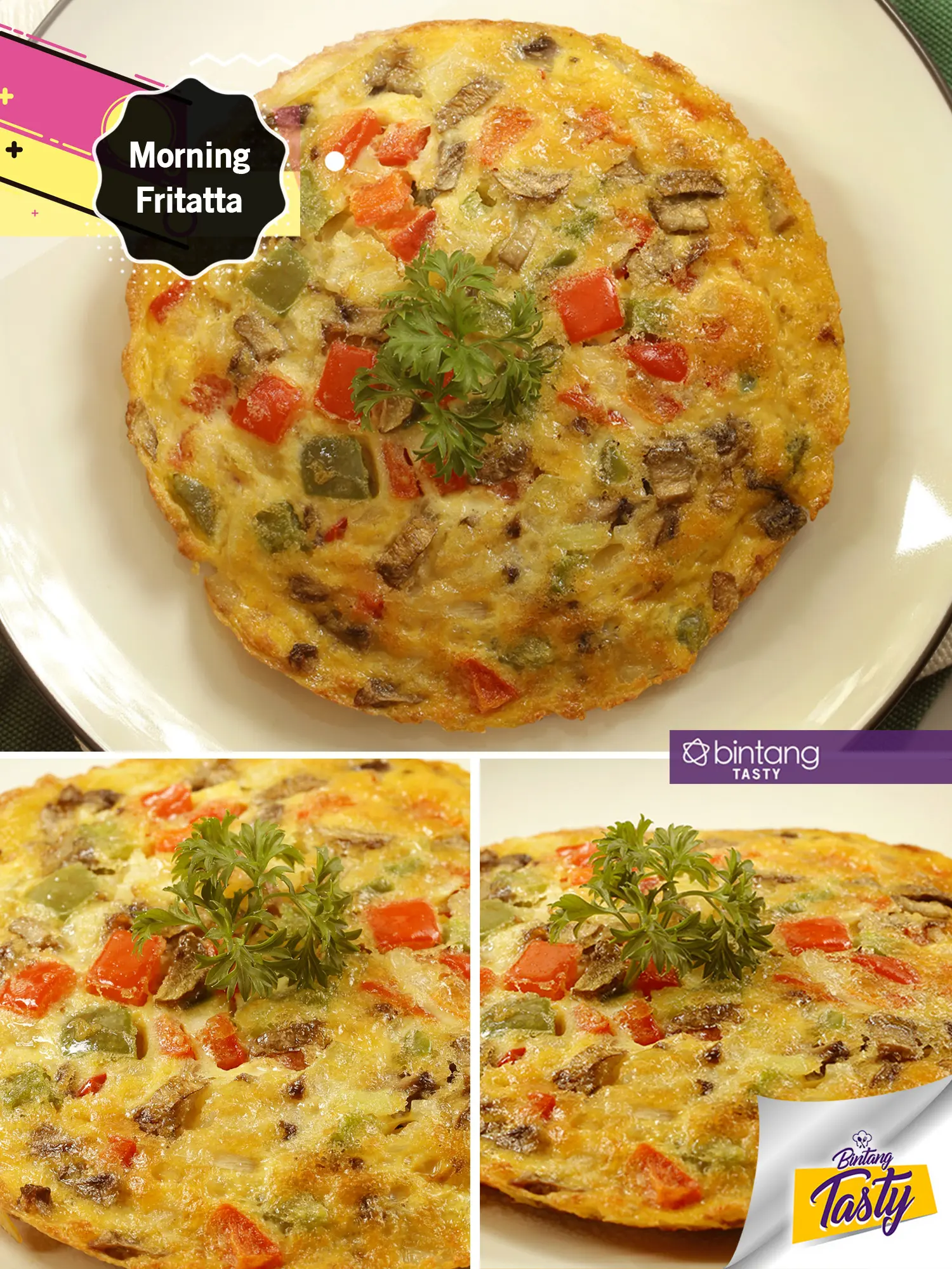 Morning Fritatta. (Foto: Bintang.com/Daniel Kampua, Digital Imaging: Nurman Abdul Hakim/Bintang.com, Chef: Arum Sari)