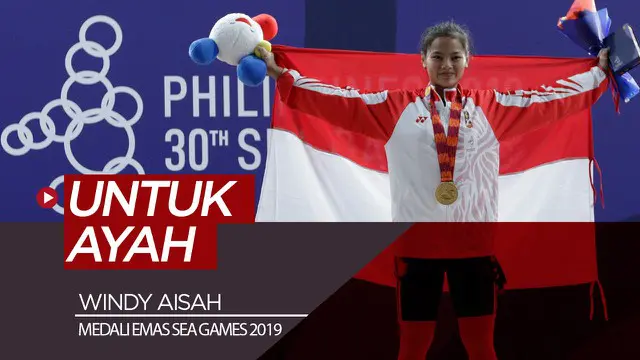 Berita video lifter Indonesia, Windy Aisah, meraih medali emas di SEA Games 2019 dan mempersembahkannya salah satunya untuk sang ayah sedang menjalani operasi.