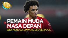 Berita video spotlight kali ini membahas tentang empat pemain muda yang berpotensi menjadi bintang masa depan di Liverpool, Trent Alexander-Arnold jadi salah satunya.